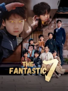 The Fantastic 7 - Poster Seri DramaFren