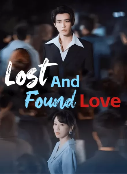 Lost and Found Love