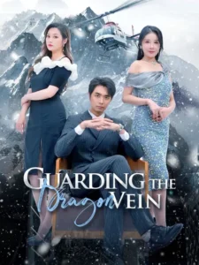 Guarding the Dragon Vein - Poster Seri DramaFren