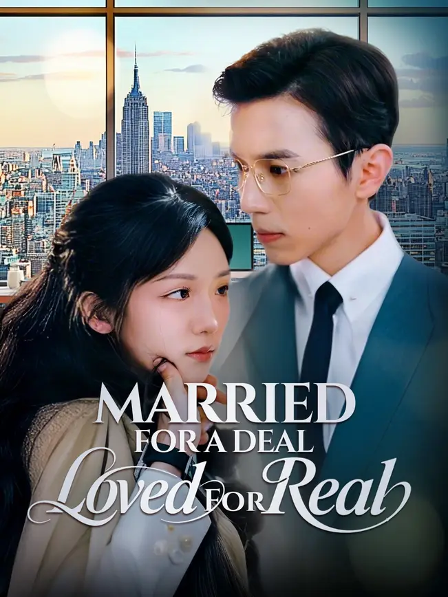 Married for a Deal, Loved For Real