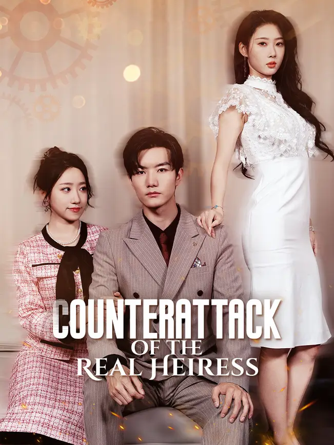Counter Attack of the Real Heiress