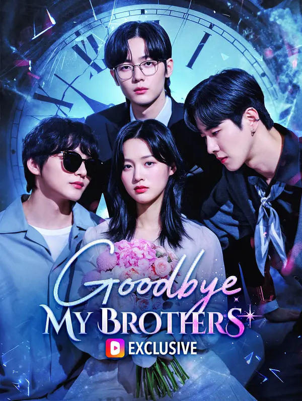 Goodbye My Brothers