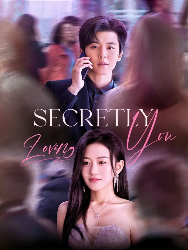 Secretly Loving You